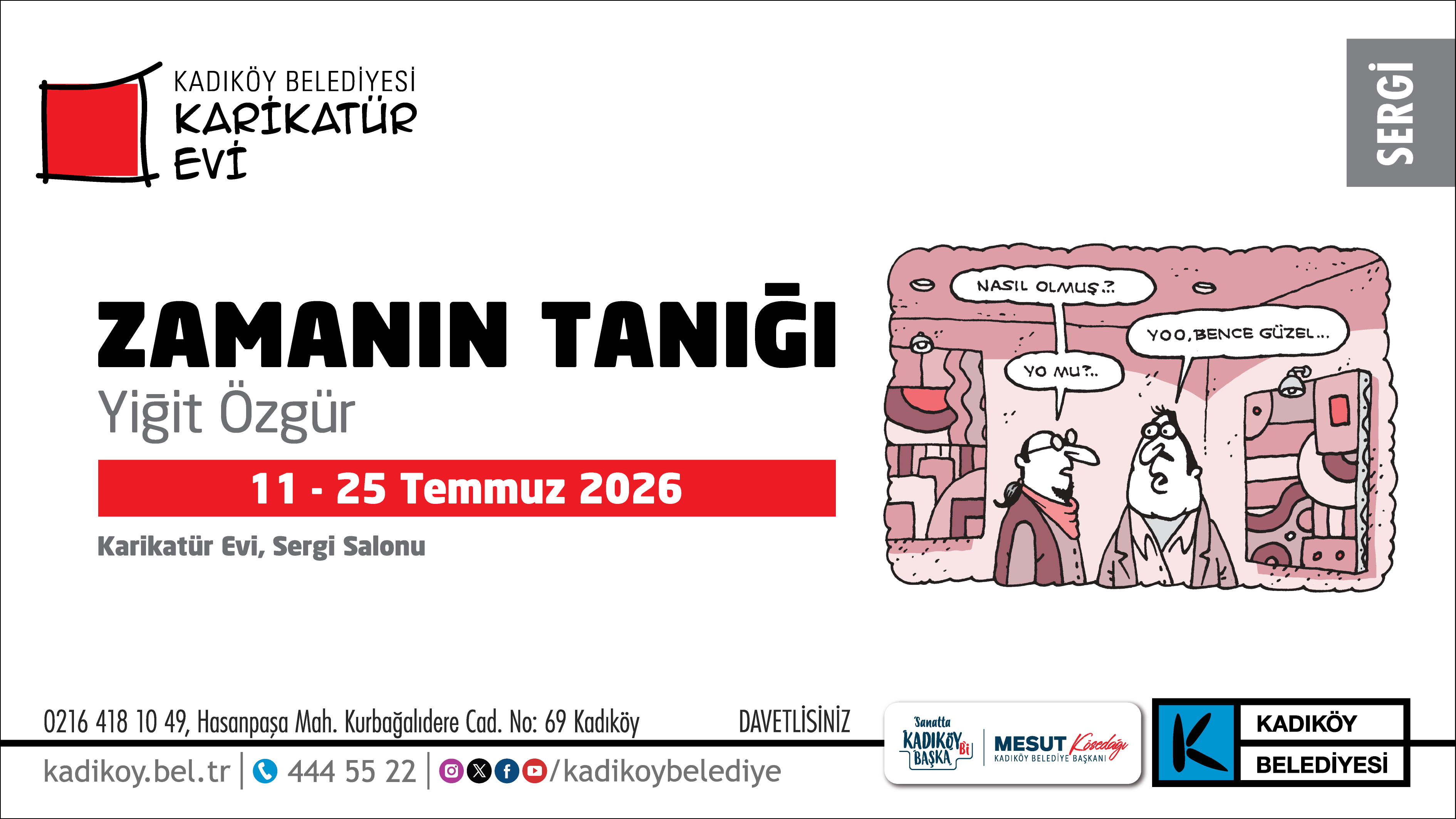 “Zamanın Tanığı” sergisi Karikatür Evi’nde